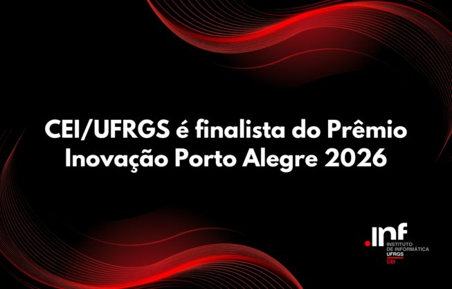 CEI/UFRGS é finalista do Prêmio Inovação