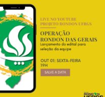 UFRGS Participará da Operação “Rondon das Gerais” em Janeiro de 2022 – Edital de Seleção dos Alunos