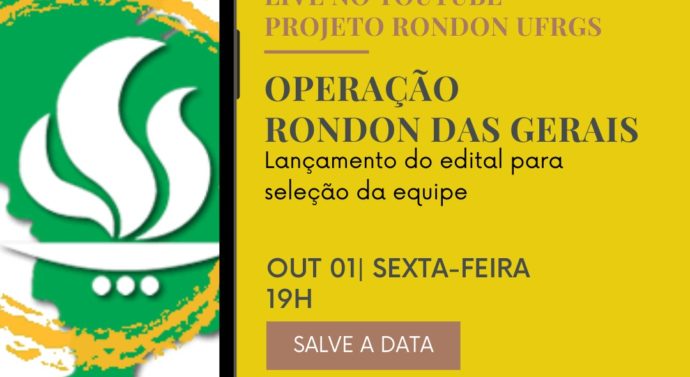 UFRGS Participará da Operação “Rondon das Gerais” em Janeiro de 2022 – Edital de Seleção dos Alunos
