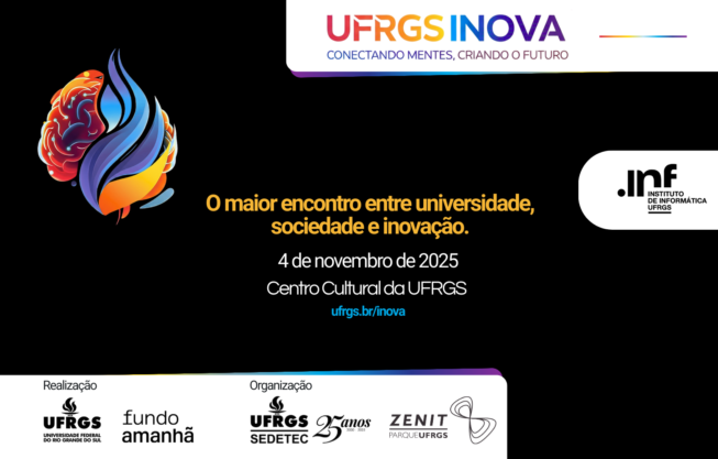 UFRGS Inova 2025: Conectando Mentes, Criando o Futuro
