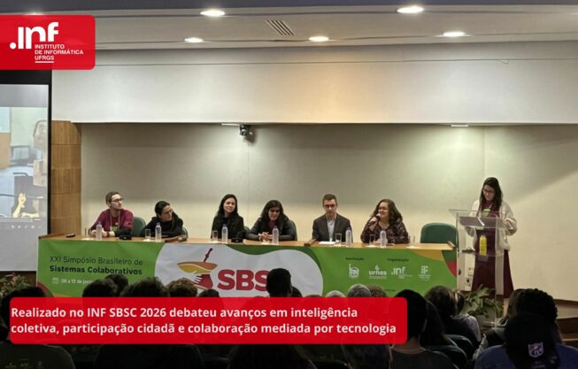 INF recebe evento nacional de Sistemas Colaborativos